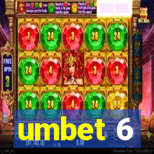 umbet 6